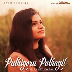 Puthiyoru Pathayil Cover by Shilpa Mathew Paul